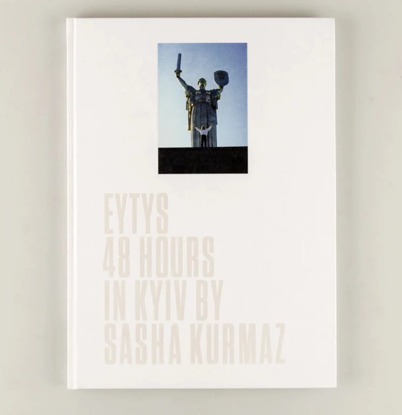 Eytys Photobook Collaboration 48 Hours in Kyiv by Sasha Kurmaz 2015